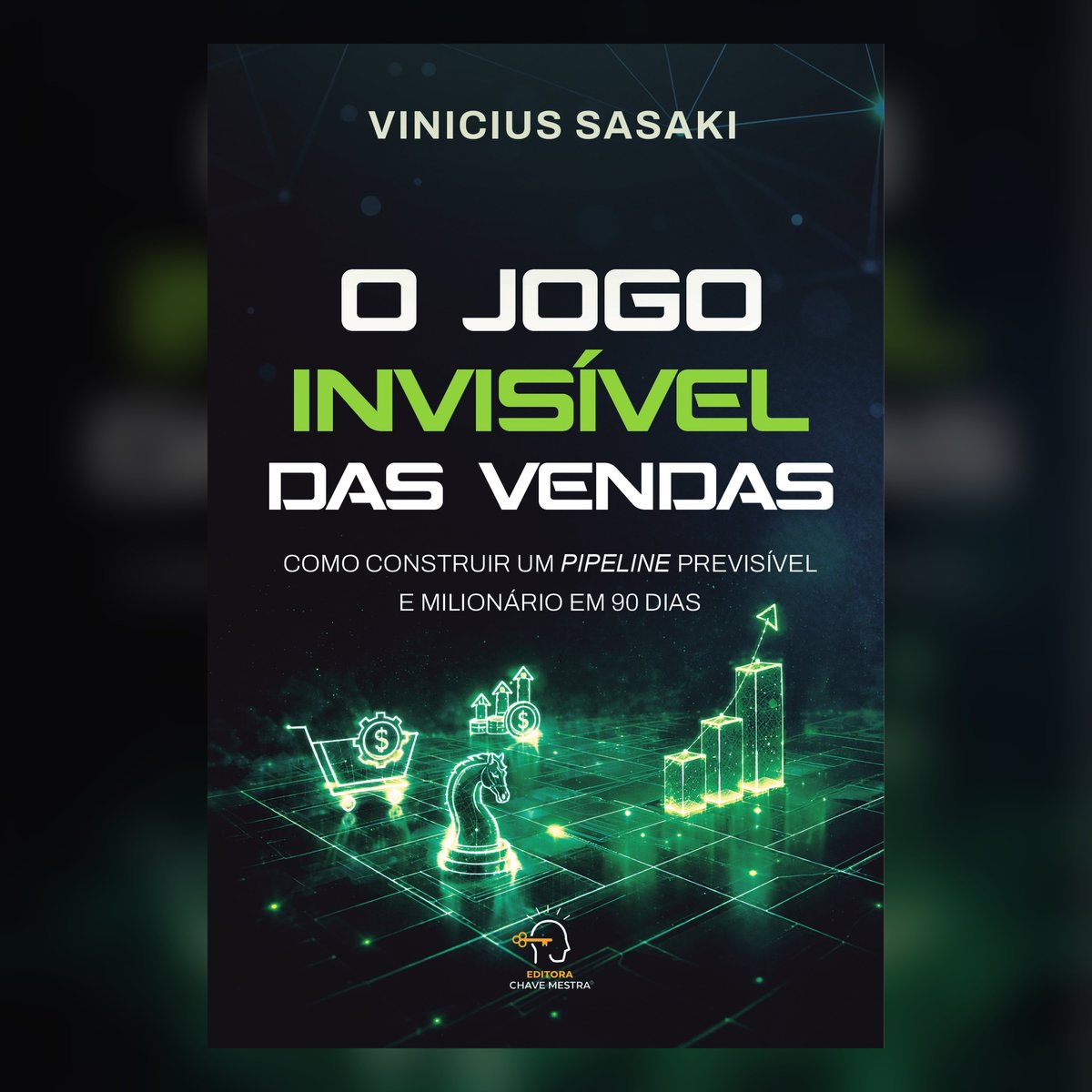 Capa do livro O Jogo Invisível das Vendas